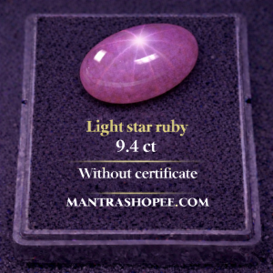 plz put this text Light star ruby 9.4ct Without certificate MANTRASOPPEE.COM
